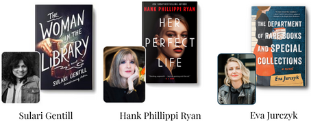 Portraits of three mystery authors next to their book covers. Included are Sulari Gentill, writer of 'The Woman In The Library'; Hank Phillippi Ryan, writer of 'Her Perfect Life'; and Eva Jurczyk, writer of 'The Department Of Rare Books And Special Collections'.