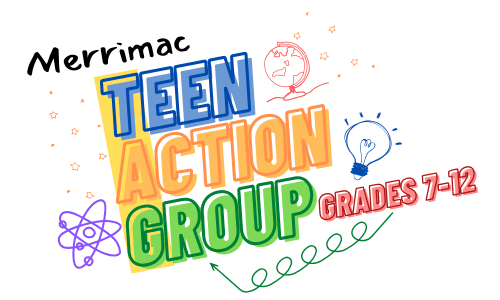 Colorful graphic with the text “Merrimac Teen Action Group Grades 7-12,” surrounded by science-themed doodles like an atom, light bulb, globe, and squiggly green line with stars.