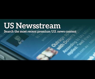 A digital screen displays a headline and news article snippets. Overlaid text reads US Newsstream: Search the most recent premium U.S. news content.